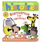 Mes premières belles histoires, 250 - Septembre 2021 - Bienvenue à la cantine!