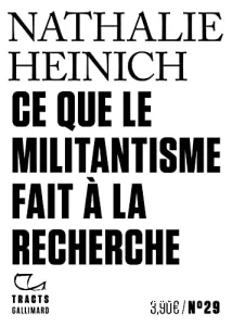 Ce que le militantisme fait à la recherche