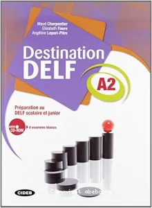 Destination DELF A2