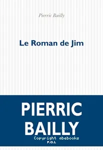 Le roman de Jim