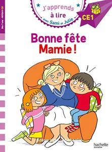 Bonne fête mamie !