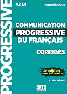 Communication progressive du français intermédiaire A2-B1