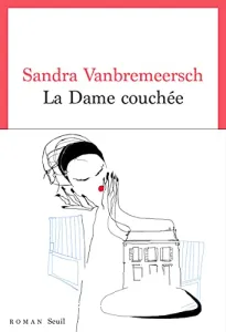 La dame couchée