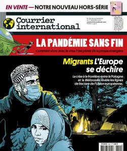 Courrier international, 1621 - du 25 novembre au 1er décembre 2021 - La pandémie sans fin: comment vivre avec le virus? Les pistes de la presse étrangère