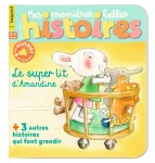 Mes premières belles histoires, 255 - Février 2022 - Le super lit d'Amandine