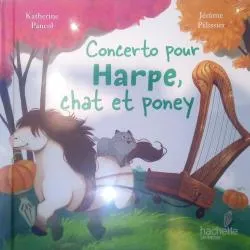 Concerto pour harpe, chat et poney