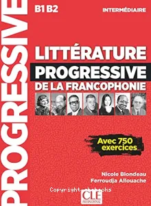 Littérature progressive de la francophonie intermédiaire B1-B2