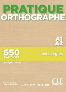 Pratique Orthographe A1-A2