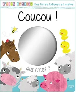 Coucou! Qui c'est?