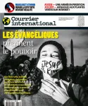 Courrier international, 1647 - du 25 Mai au 1er Juin 2022 - Les évangéliques prennent le pouvoir