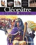 Cléopâtre, la reine des rois