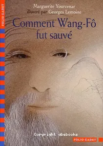 Comment Wang-Fô fut sauvé