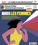 Courrier international, 1666 - du 06 au 12 Octobre 2022 - Nous les femmes