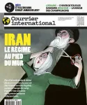 Courrier international, 1668 - du 20 au 26 Octobre 2022 - Iran, le régime au pied du mur