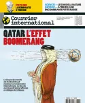 Courrier international, 1672 - du 17 au 23 Novembre 2022 - Qatar, l'effet boomerang