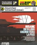 Courrier international, 1674 - du 1er au 07 Décembre 2022 - Ukraine : un si long chemin vers la paix