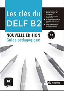 Les clés du DELF B2