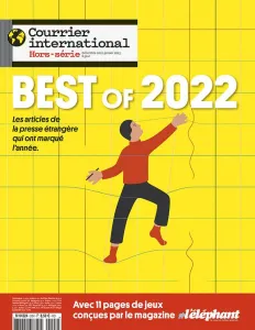 Courrier international, 92H hors-série - Décembre 2022-Janvier 2023 - Best of 2022: les articles de la presse étrangère qui ont marqué l'année