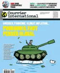 Courrier international, 1679 - du 05 au 11 Janvier 2023 - Guerres, pandémie, climat, inflation... Pourquoi il faut penser global