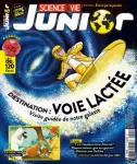 Science et vie junior, 402 - Mars 2023 - Destination: voie lactée. Visite guidée de notre galaxie