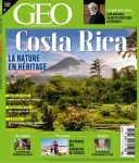 GEO, 529 - Mars 2023 - Costa Rica: la nature en héritage