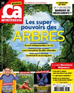 Ça m'intéresse, 507 - Mai 2023 - Les super pouvoirs des arbres