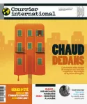 Courrier international, 1706 - du 13 au 19 Juillet 2023 - Chaud dedans