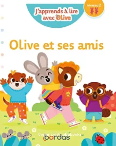 Olive et ses amis