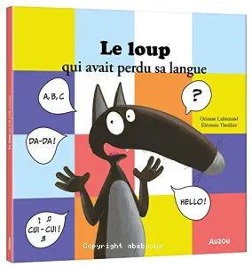 Le loup qui avait perdu sa langue