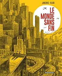 Le monde sans fin