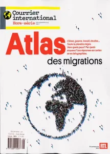 Courrier international, 96H hors-série - Août-septembre 2023 - Atlas des migrations