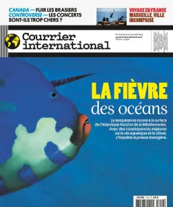 Courrier international, 1712 - du 24 au 30 Août 2023 - La fièvre des océans