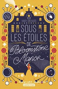 Sous les étoiles de Bloomstone manor