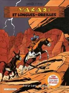 Yakari et Longues-Oreilles