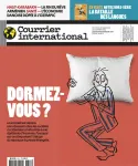 Courrier international, 1717 - du 28 Septembre au 04 Octobre 2023 - Dormez-vous ?