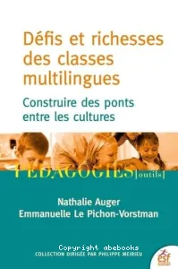 Défis et richesses des classes multilingues