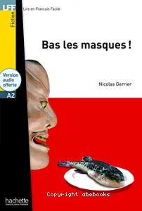 Bas les masques !