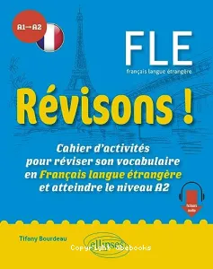 Révisons ! A1-A2