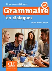 Grammaire en dialogues A1