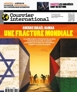 Courrier international, 1721 - du 26 octobre au 1er novembre 2023 - Guerre Israël-Hamas : une fracture mondiale