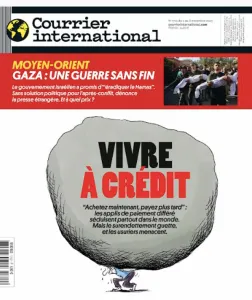 Courrier international, 1722 - du 02 au 8 novembre 2023 - Vivre à crédit