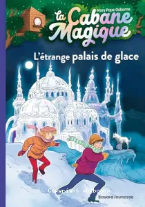 L'étrange palais de glace