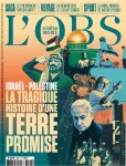 L'OBS, 3090-3091 - du 21 Décembre 2023 au 03 Janvier 2024 - Israël - Palestine: la tragique histoire d'une terre promise