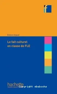 Le fait culturel en classe de FLE