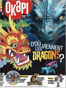 Okapi, 1194 - du 15 février 2024 - D'où les viennent les dragons?