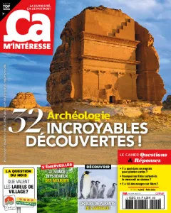 Ça m'intéresse, 519 - Mai 2024 - 32 incroyables découvertes!