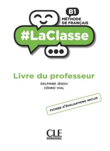 #LaClasse ; B1