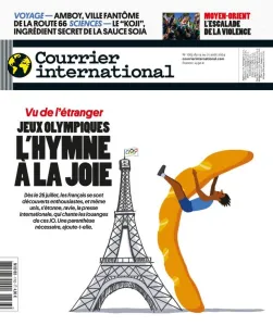 Courrier international, 1763 - du 14 au 21 août 2024 - Vu de l'étranger : jeux olympiques: l'hymne à la joie