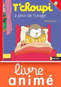 T'choupi a peur de l'orage