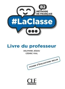 #LaClasse B2